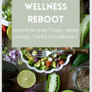 The 7-Day Wellness Reset